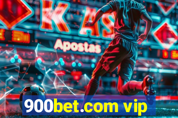 900bet.com vip